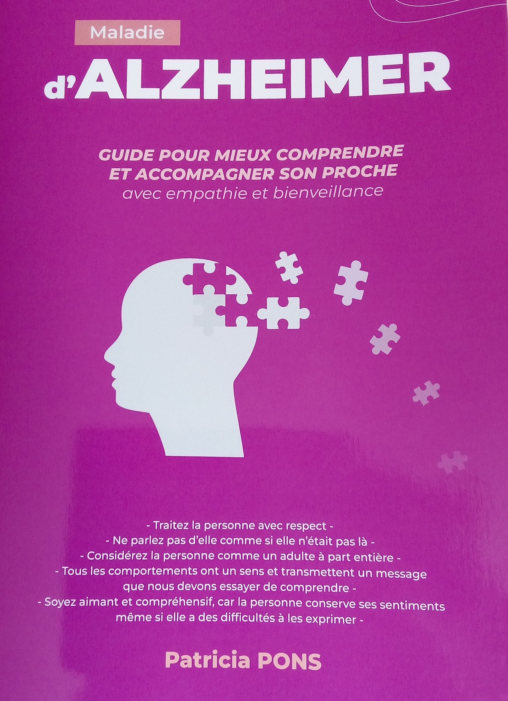MALADIE D'ALZHEIMER - Guide pour les aidants