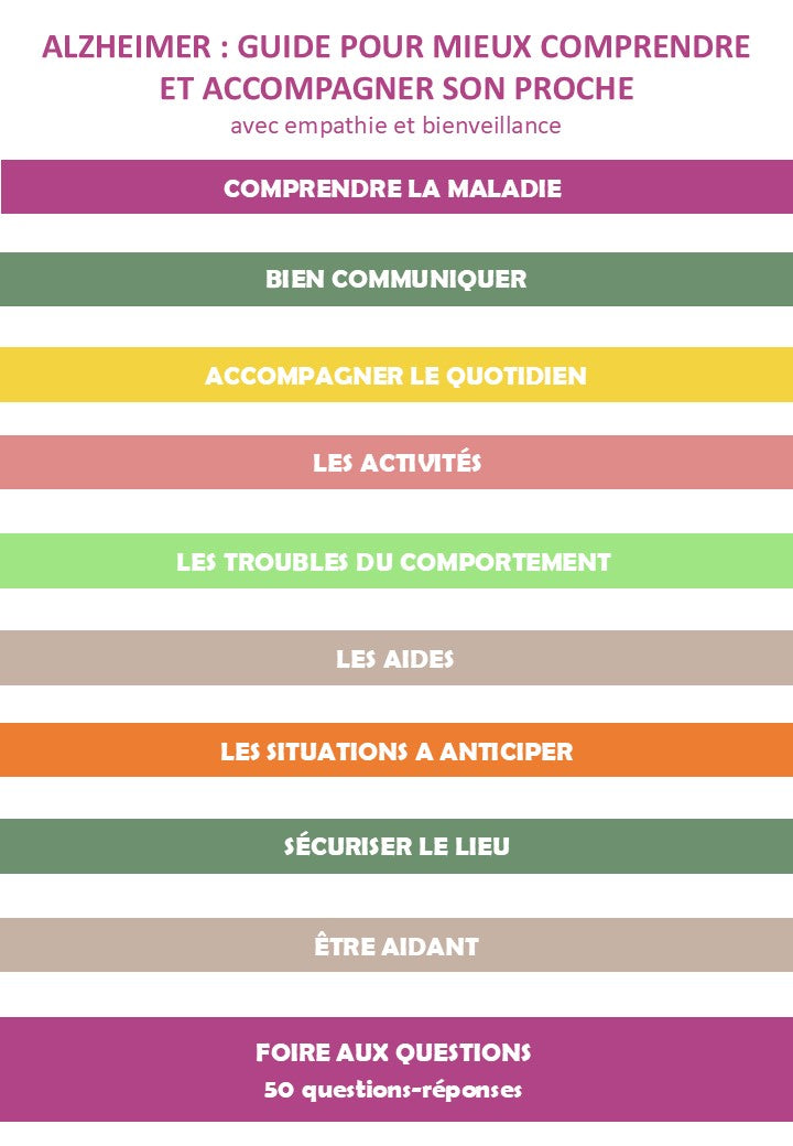 MALADIE D'ALZHEIMER - Guide pour les aidants